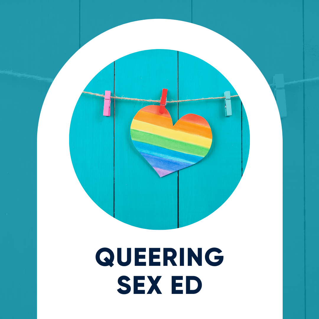 Queering Sex Ed