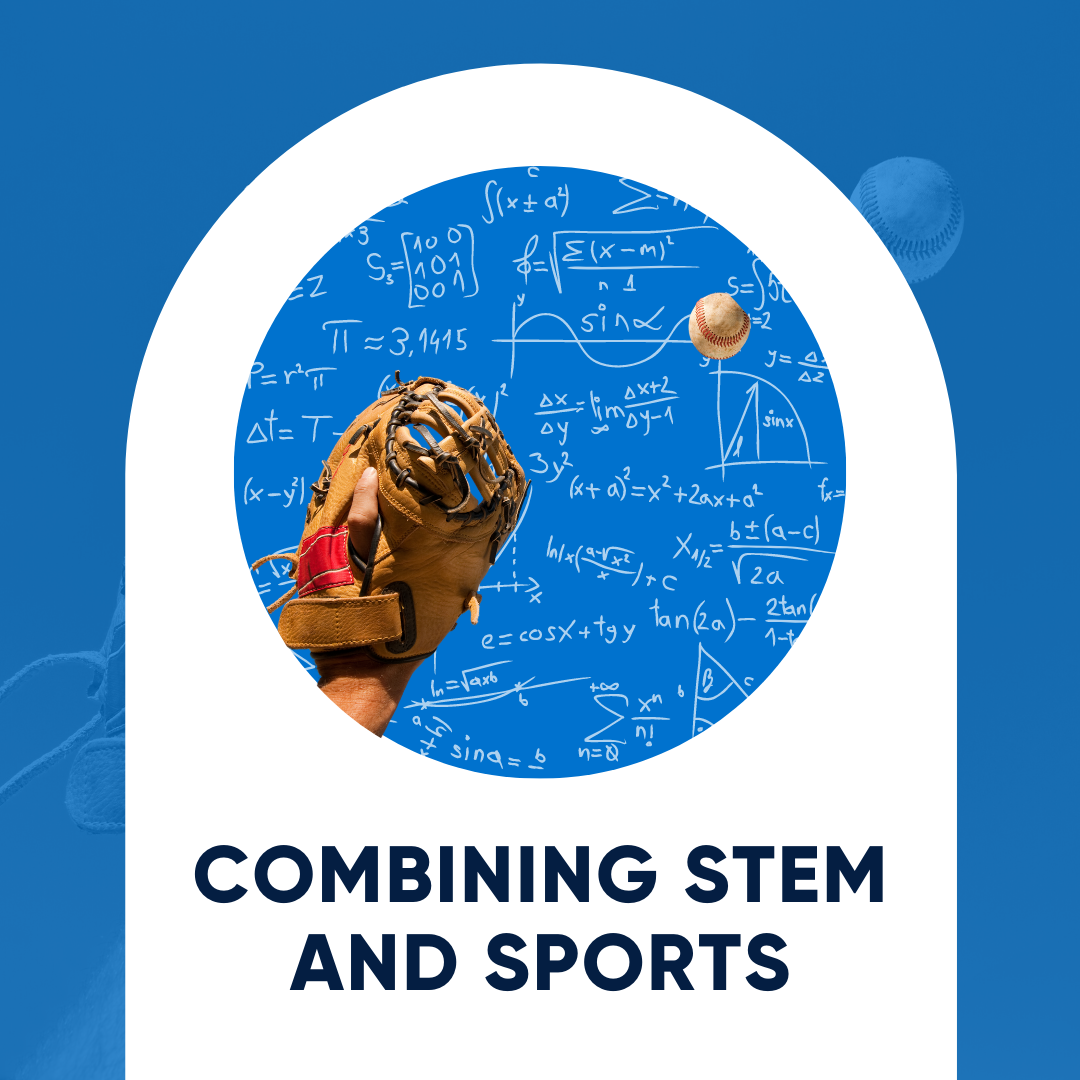 Combining STEM and Sports