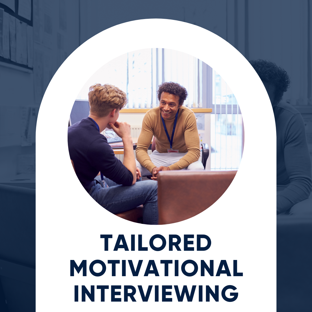 Implementing Tailored Motivational Interviewing