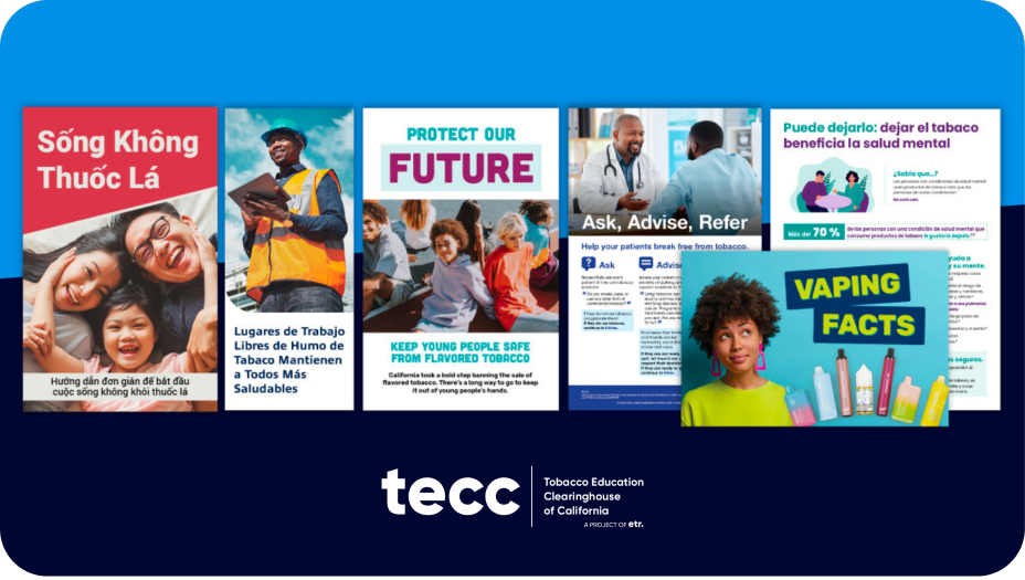 Graphic with overlayed materials from the Tobacco Education Clearinghouse of California, a project of ETR. 