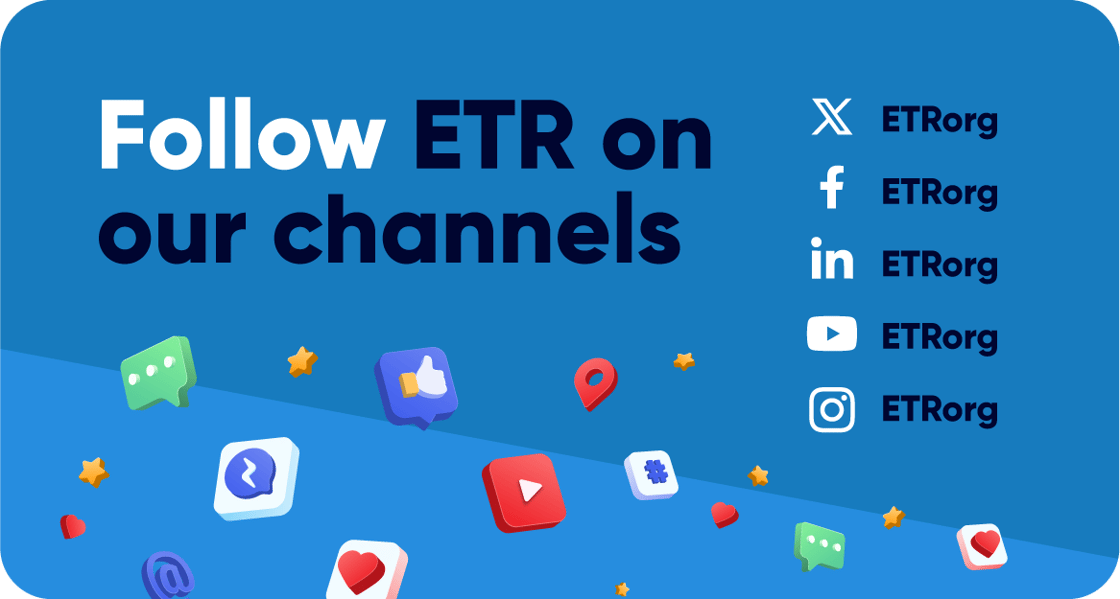 Blue graphic with copy, “Follow ETR on Our Channels,” next to social media logos and multicolored icons. 