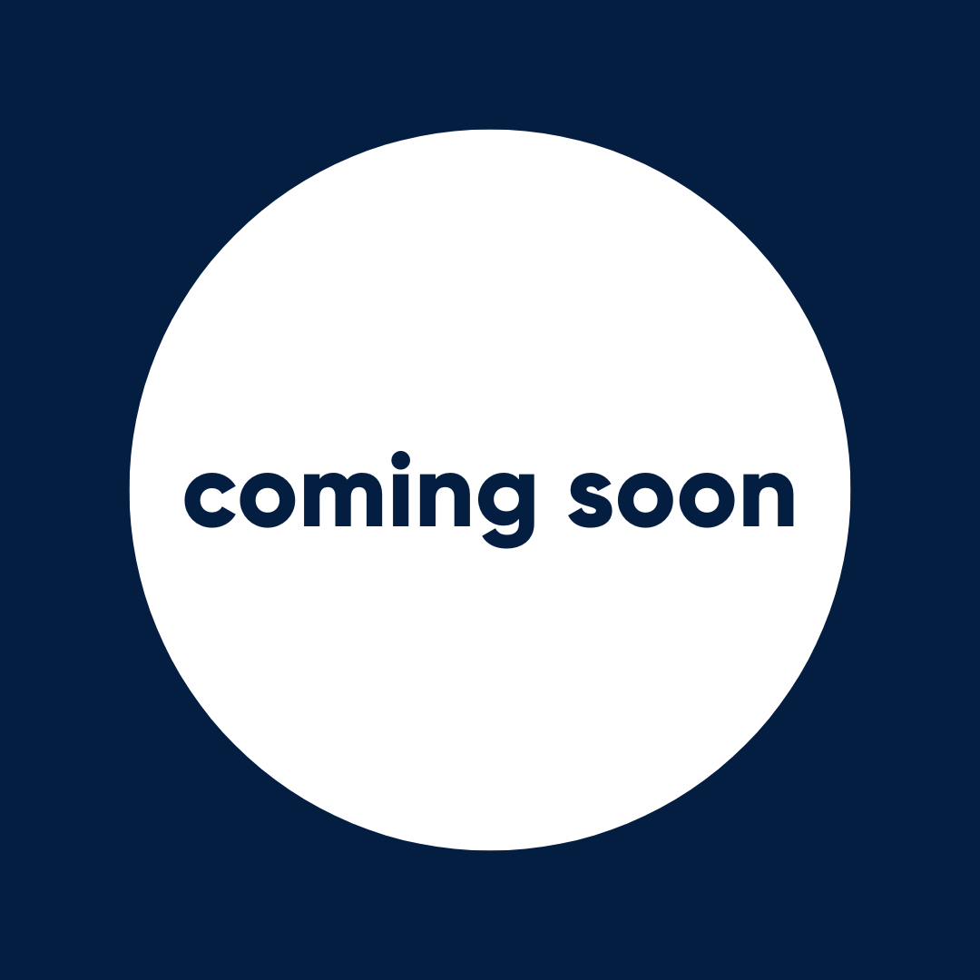 This is a dark blue graphic. In the center of the graphic is a white circle. Inside the circle in blue font it reads, "coming soon."
