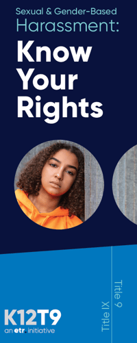 r849-TitleIX-KnowYourRightsK12T9